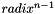 $radix^{n-1}$